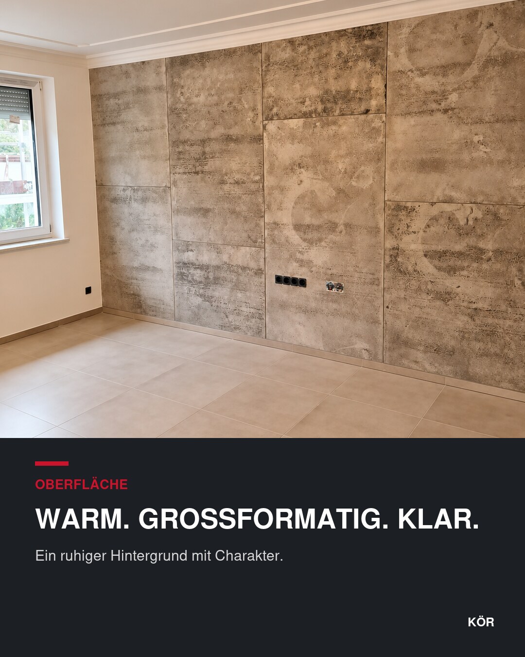 KÖR Oberflächenprojekt mit großformatiger warmer Flächenwand.