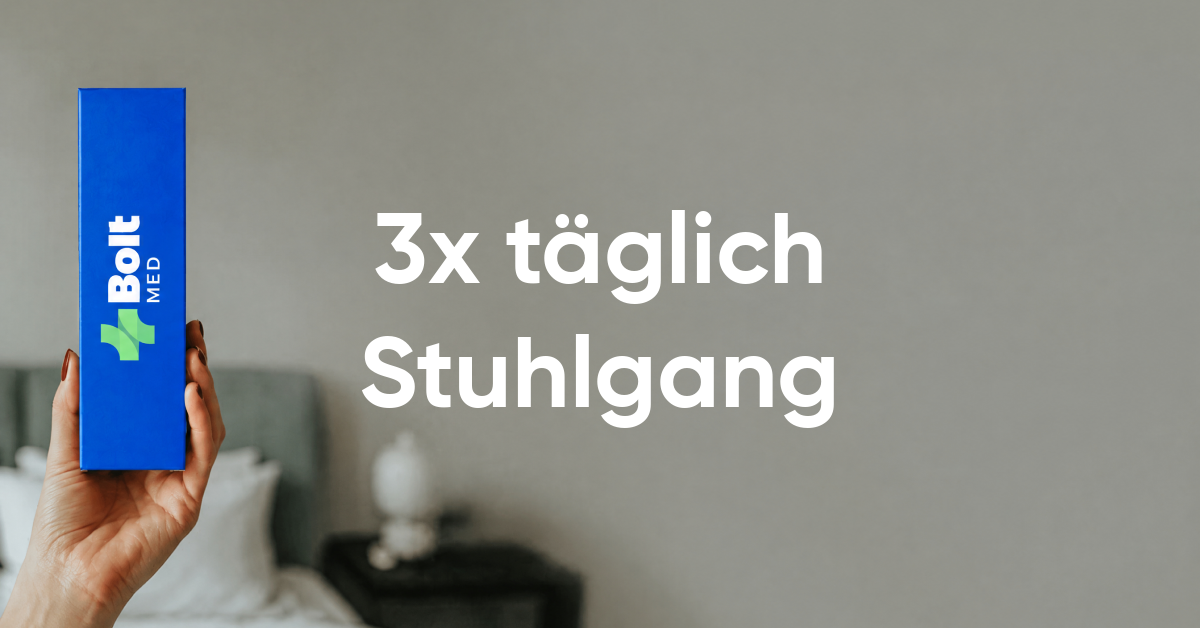 3 mal am tag stuhlgang