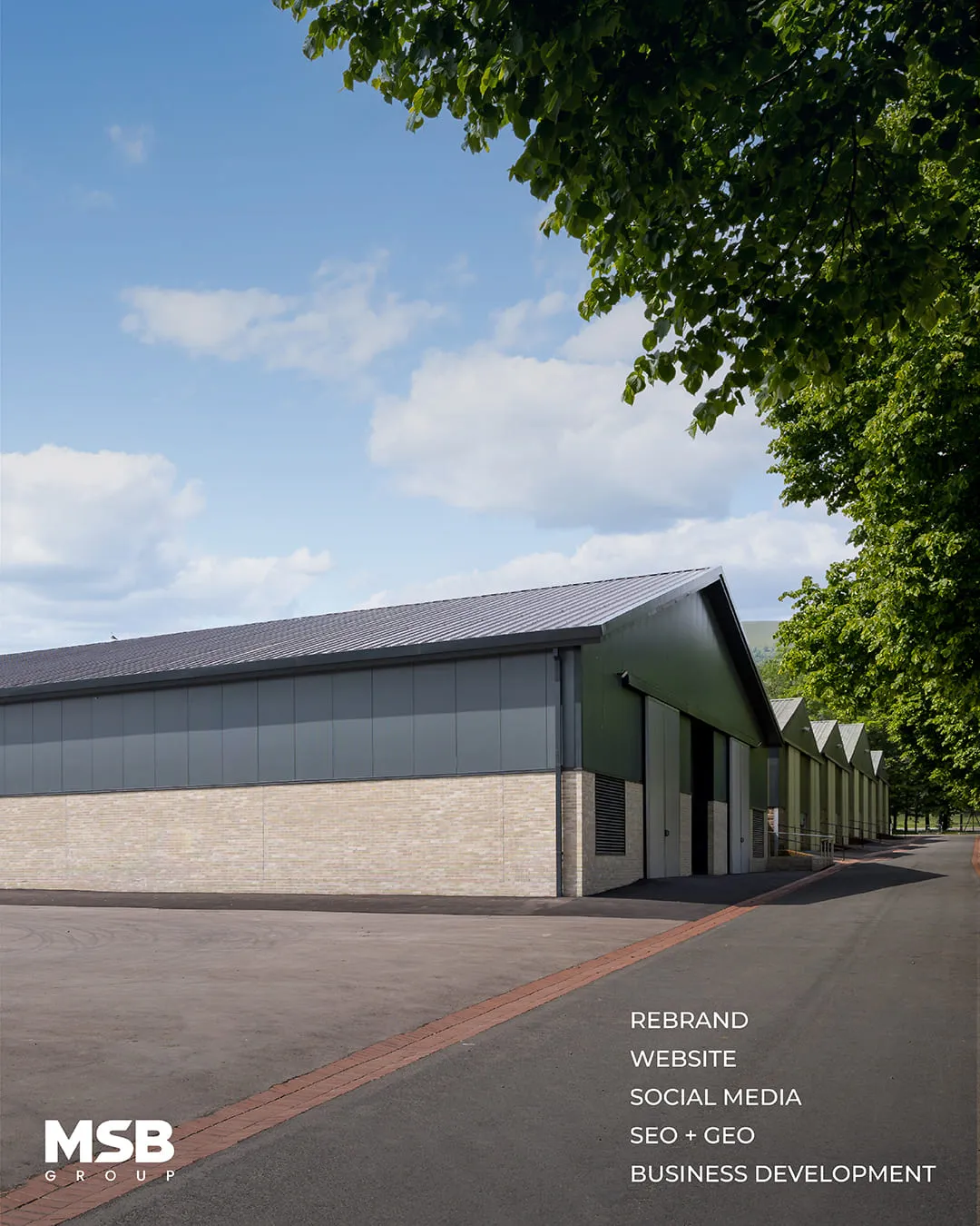 MSB Group new industrial unit building, rebrand, website, social media, SEO + GEO and business development by Just Chill