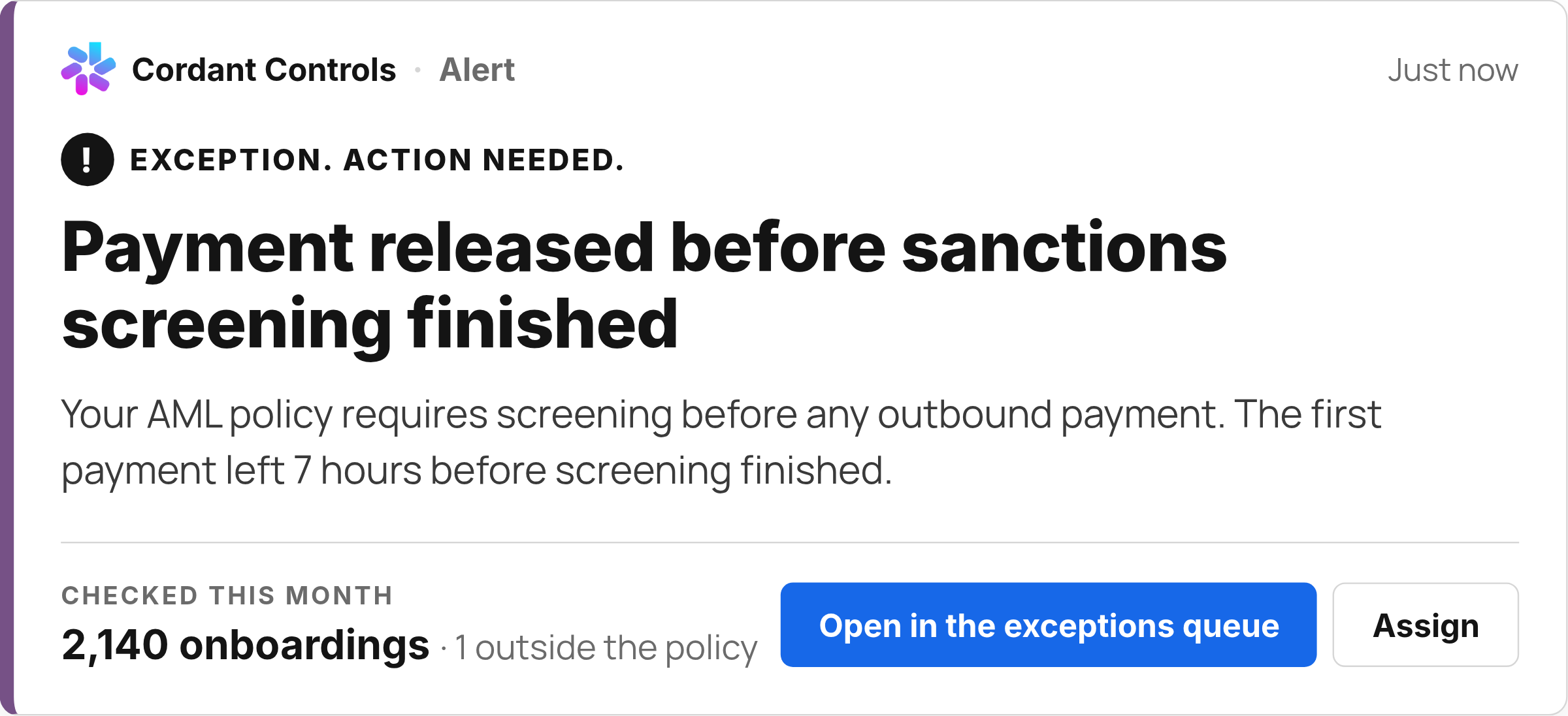 Cordant Controls flags a payment released before sanctions screening finished.
