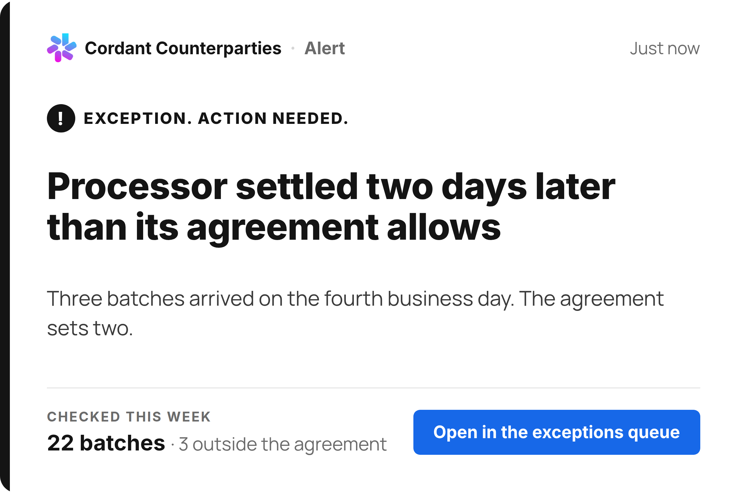 Cordant Counterparties flags three settlement batches arriving two days later than the agreement allows.