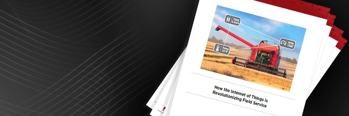 How the Internet of Things is Revolutionizing Field Service