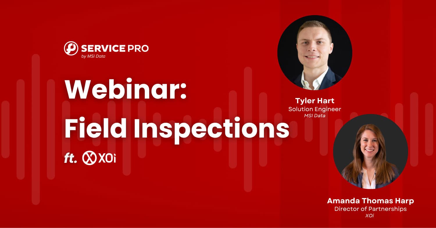 Webinar Recap: Field Inspections ft. XOi