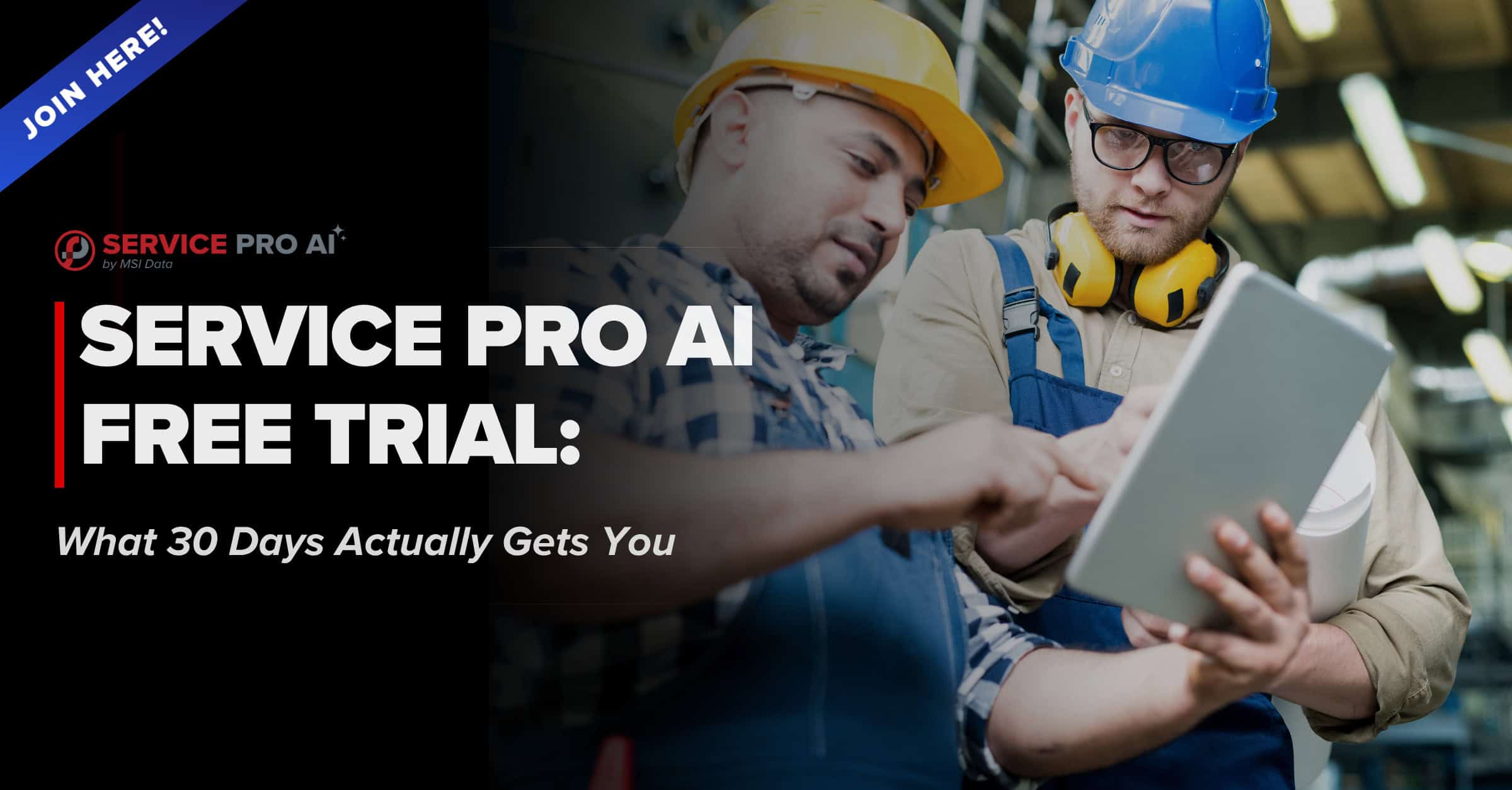 Service Pro AI Free Trial: What 30 Days Actually Gets You