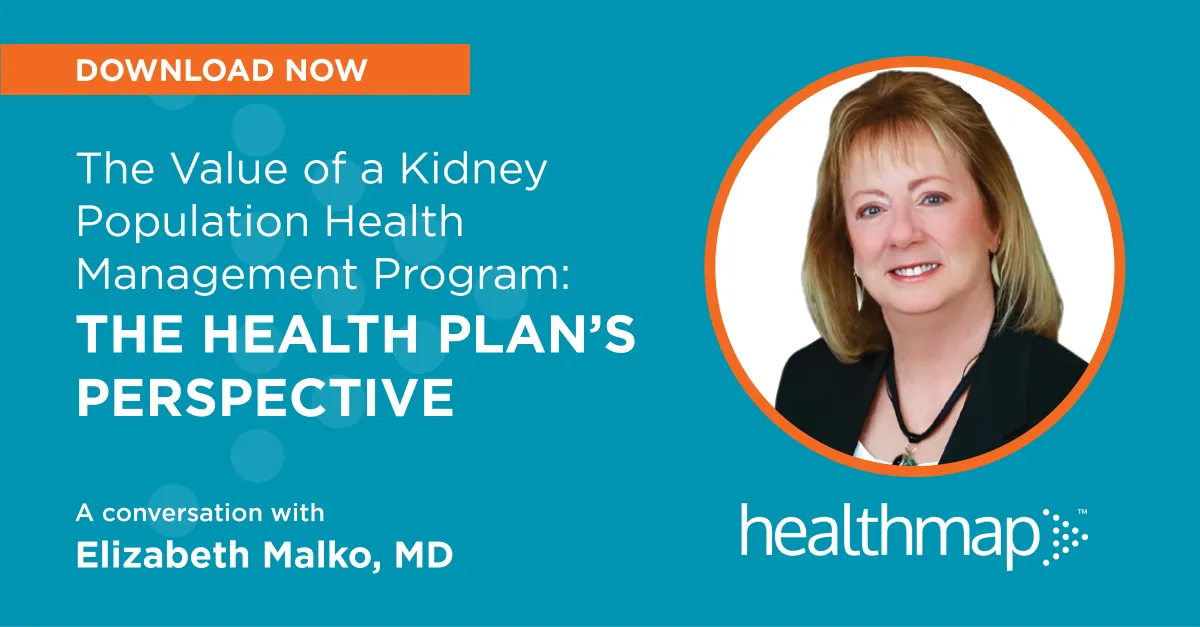 The Value of a Kidney Population Health Management Program