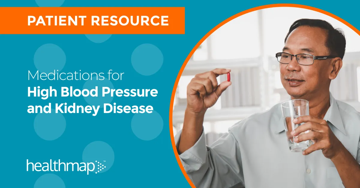 Medications for High Blood Pressure and Kidney Disease