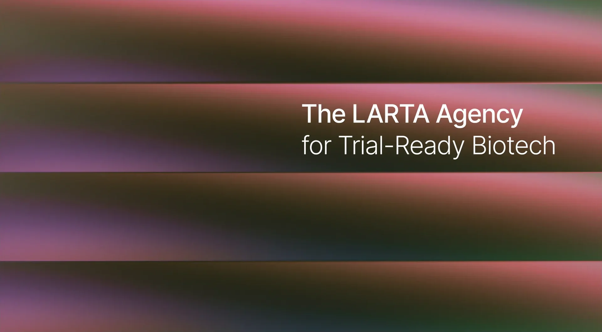 Biotech hub key visual: The Agency for Trial-Ready Biotech over a pink and green gradient
