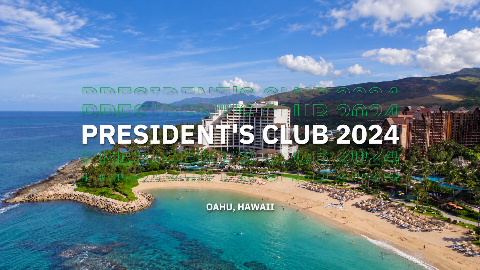 PAYCOM PRESIDENT'S CLUB 2024 - OAHU, HI