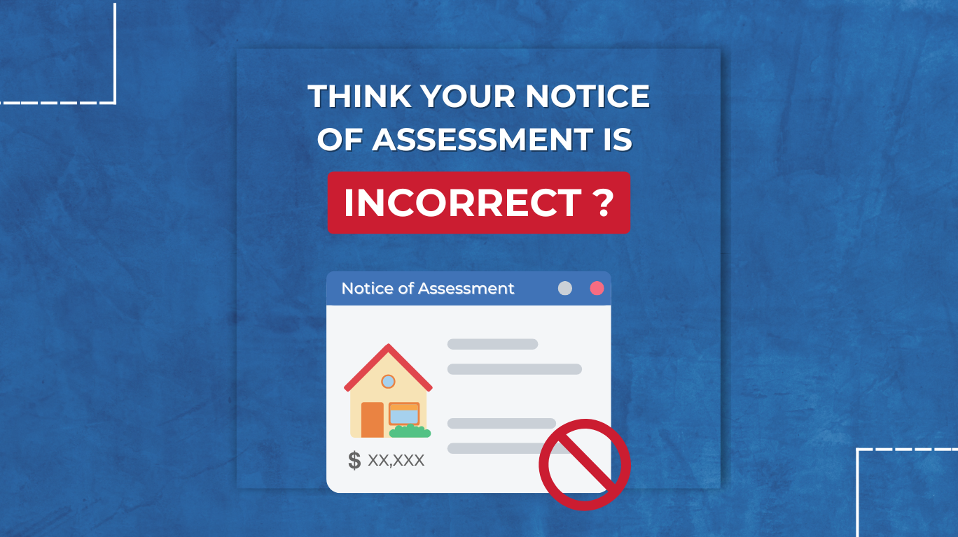 BC Assessment 2025: Think Your Notice of Assessment is Incorrect?
