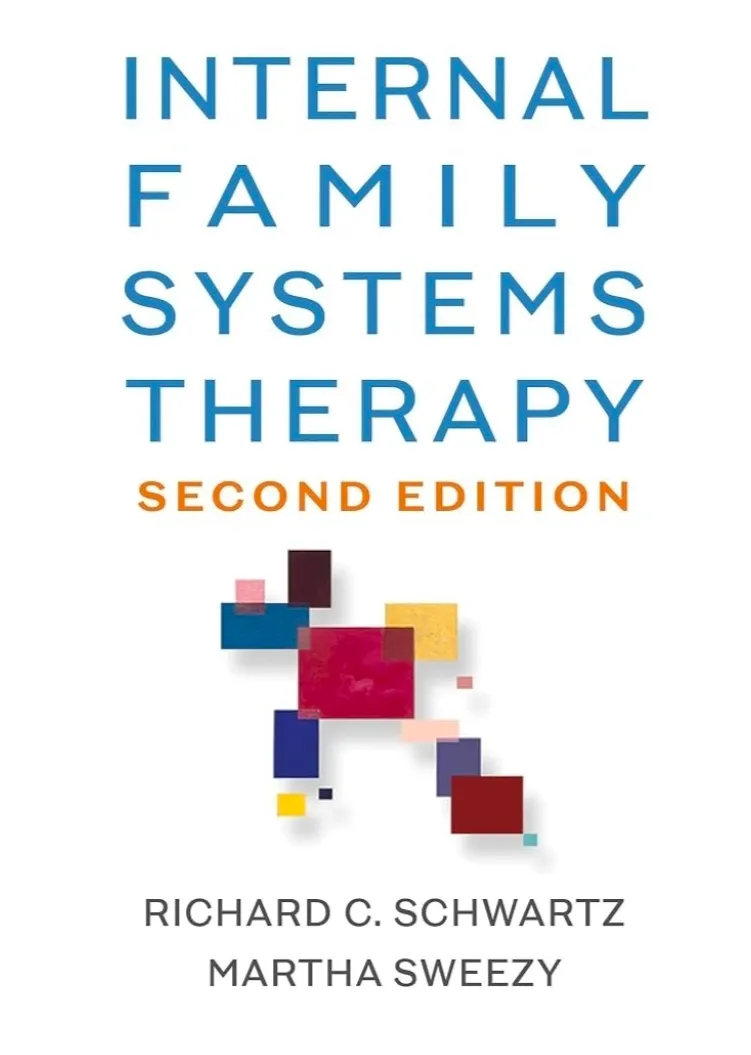 Cover of Internal Family Systems Therapy by Richard C. Schwartz and Martha Sweezy