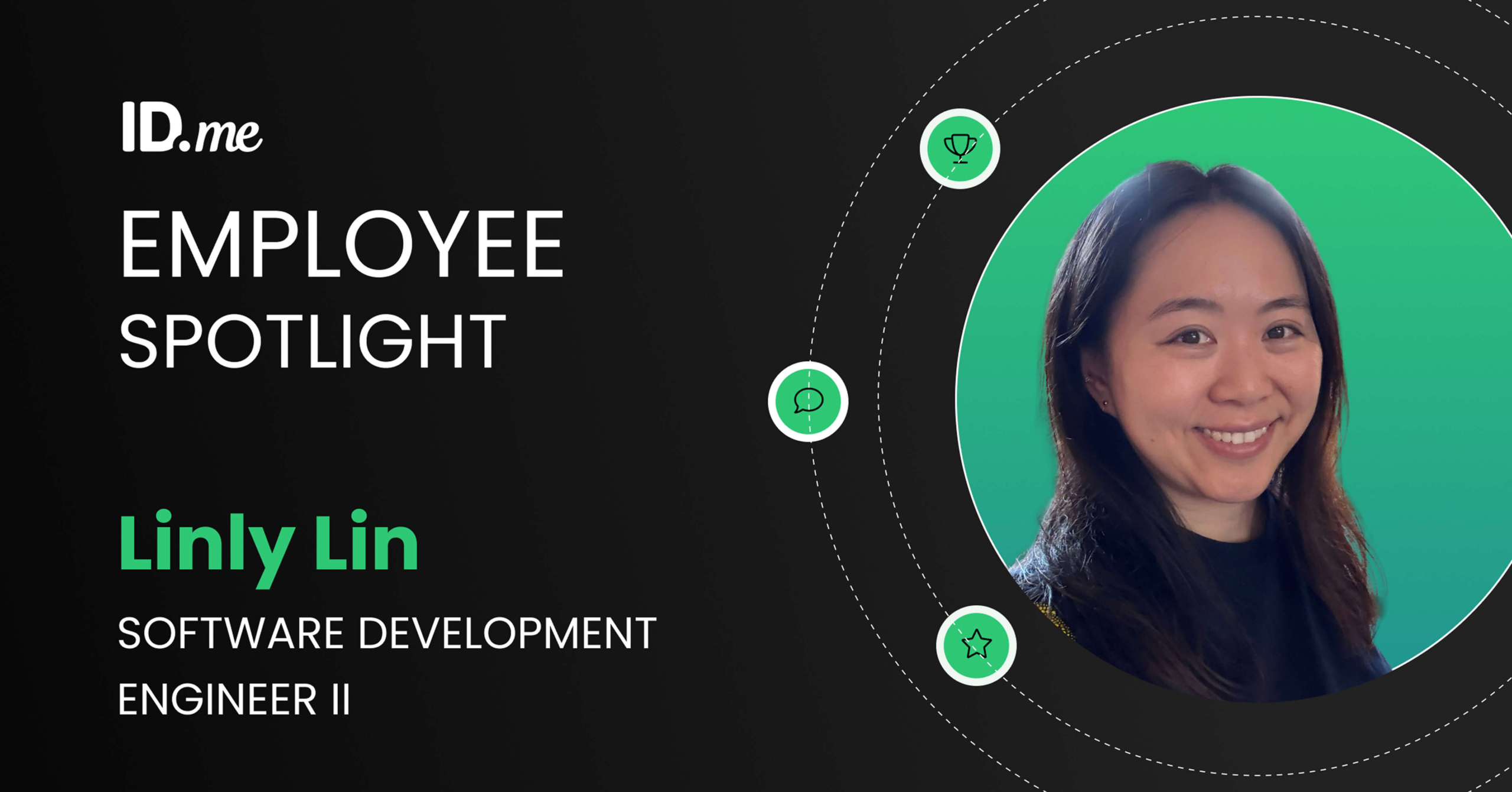 IDMe Employee Spotlight Series: Linly Lin, Software Development Engineer II