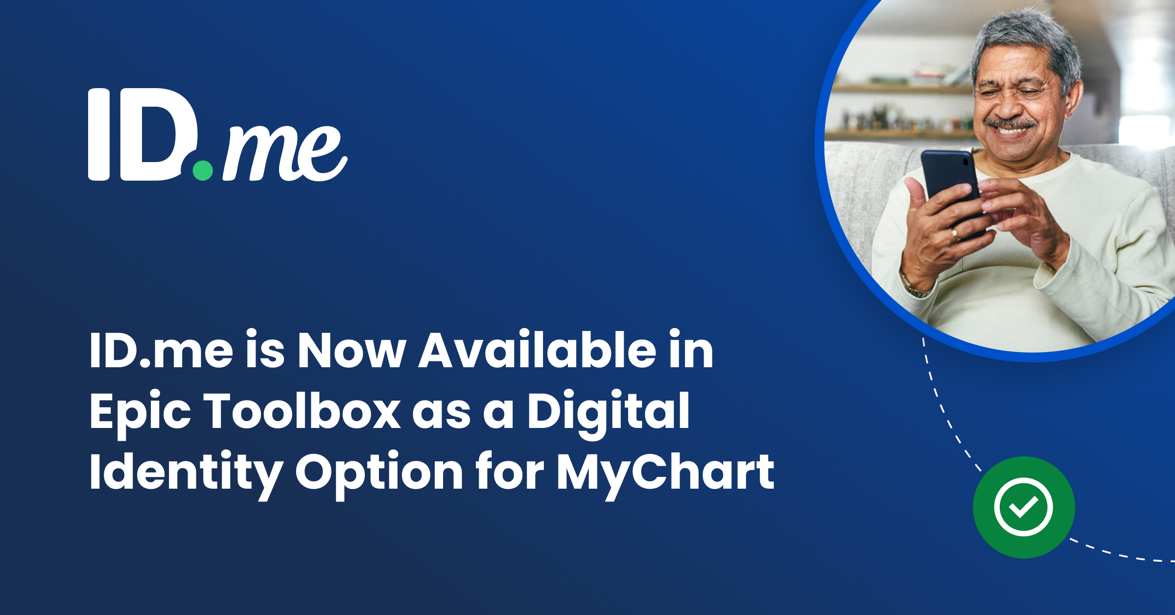 ID.me is now available in Epic Toolbox as a digital identity option for MyChart
