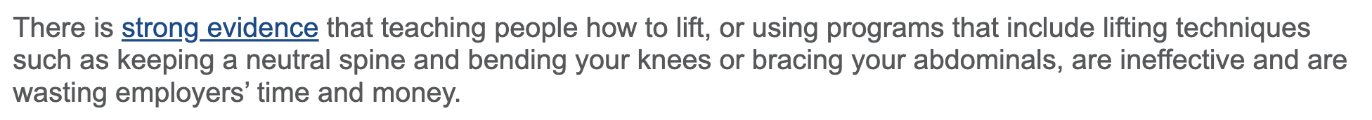 Text from WorkSafe Queensland: there is strong evidence that teaching people how to lift, or using programs that include lifting techniques, is ineffective.