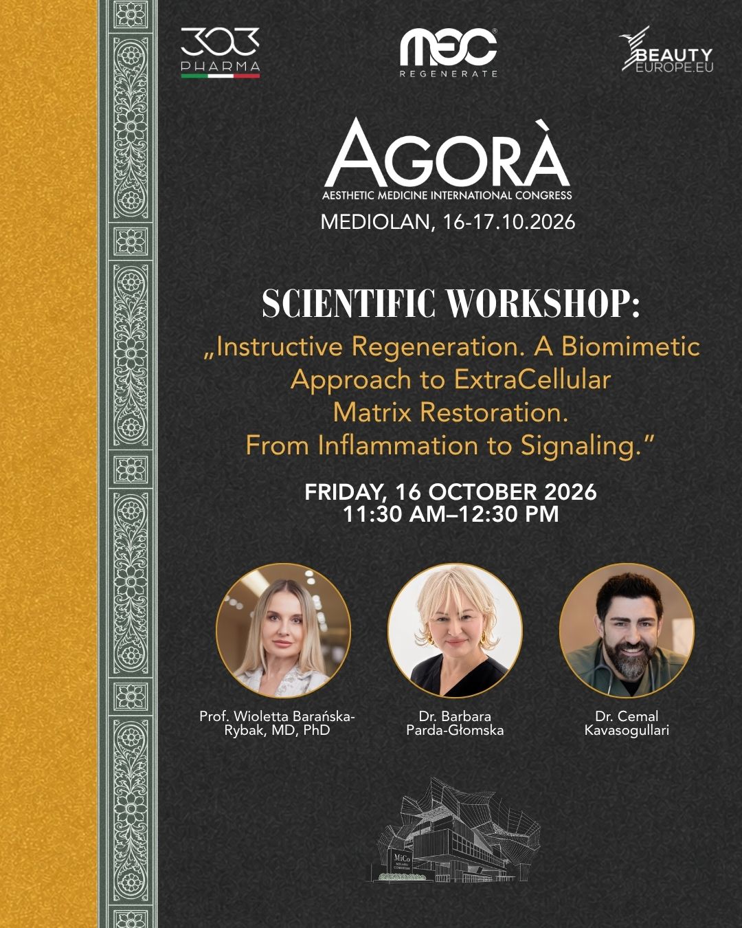 Agorà workshop poster for Instructive Regeneration, Friday 16 October 2026, 11:30 to 12:30, featuring Dr Cemal Kavasogullari and the 303 Pharma, MEC Regenerate and Beauty Europe logos.