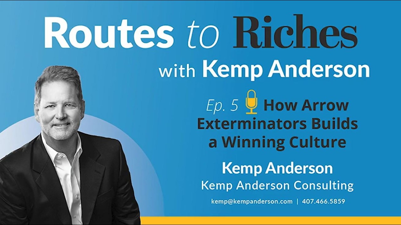 Routes to Riches: Episode 5, How Arrow Exterminators Builds a Winning Culture