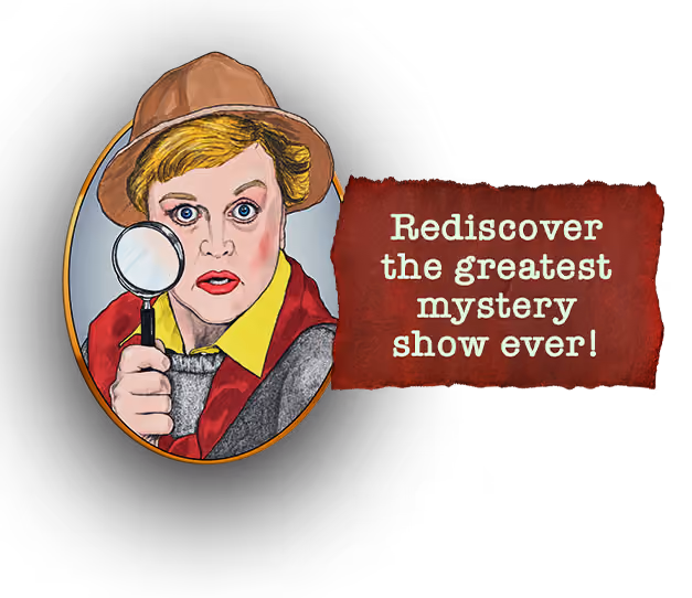 Jessica Fletcher: Rediscover the greatest mystery show ever!