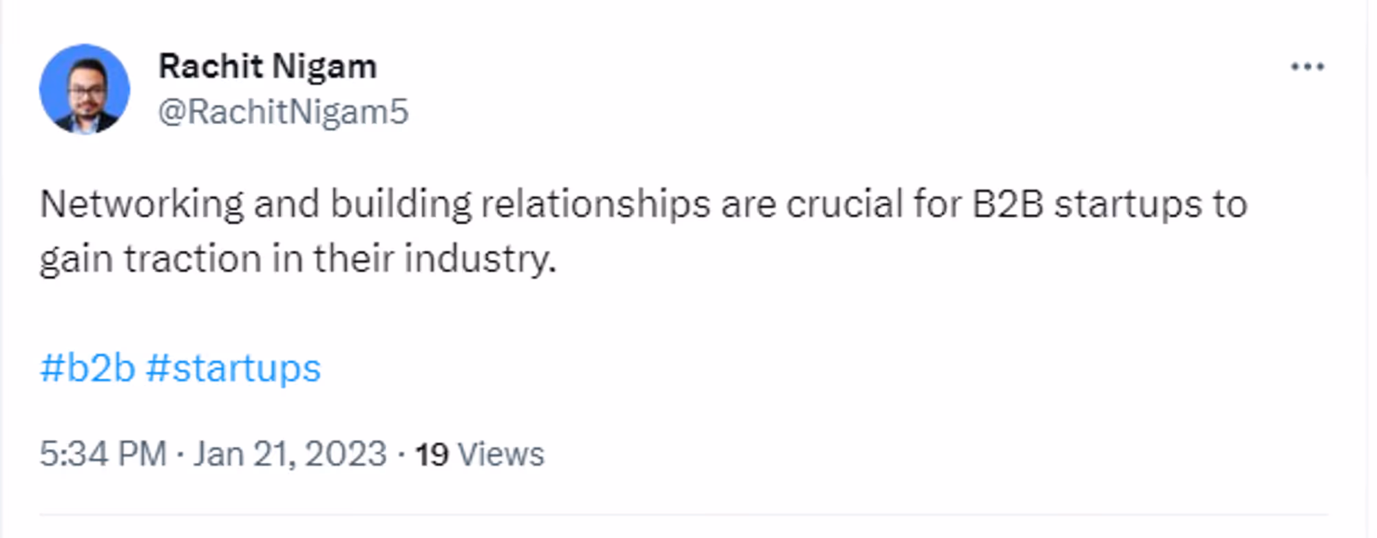 A tweet about importance of networking and relationship for startup traction