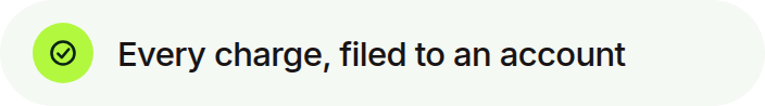 Every charge, filed to an account