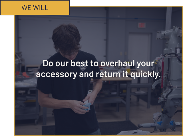 We will do our best to overhaul your accessory and return it quickly.