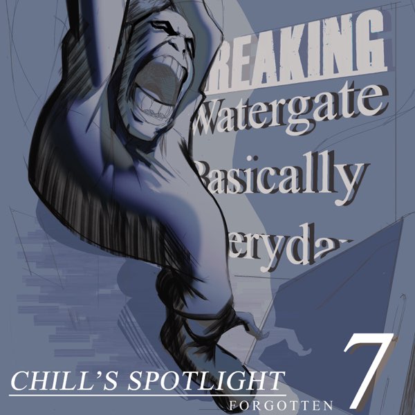 Chill’s Spotlight Vol. 7: Forgotten 7 release artwork