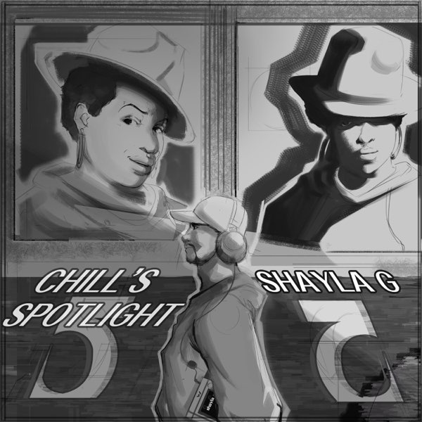 Chill’s Spotlight Vol. 5 — Shayla G album cover