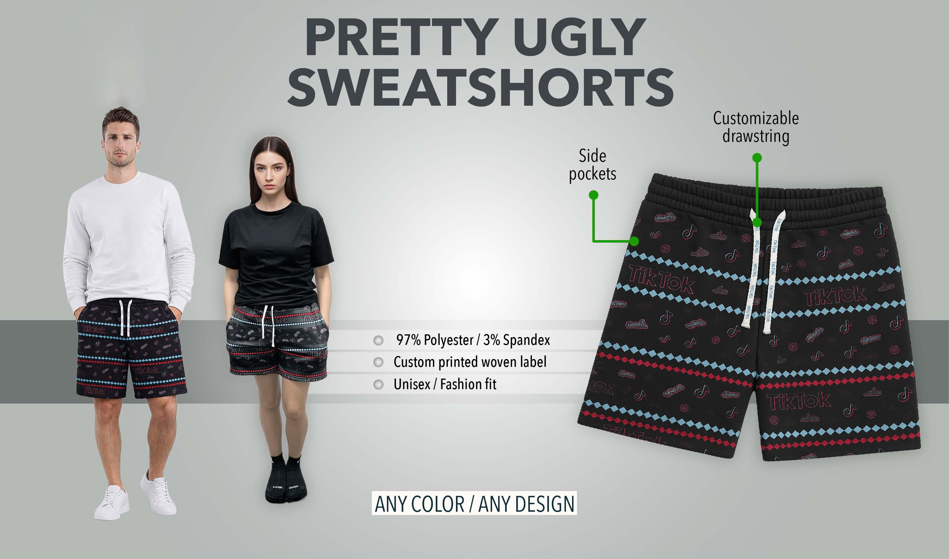 Pretty Ugly SweatShorts
