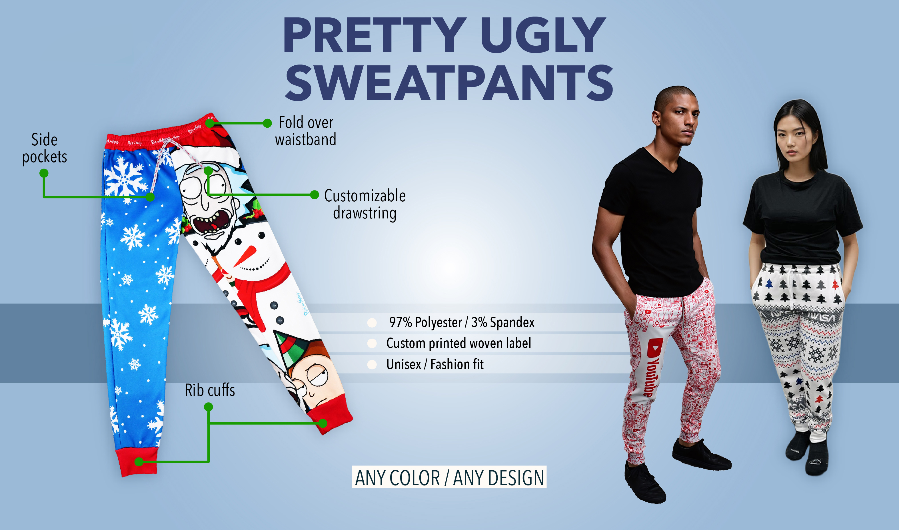 Pretty Ugly Sweatpants