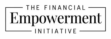 The Financial Empowerment Initiative