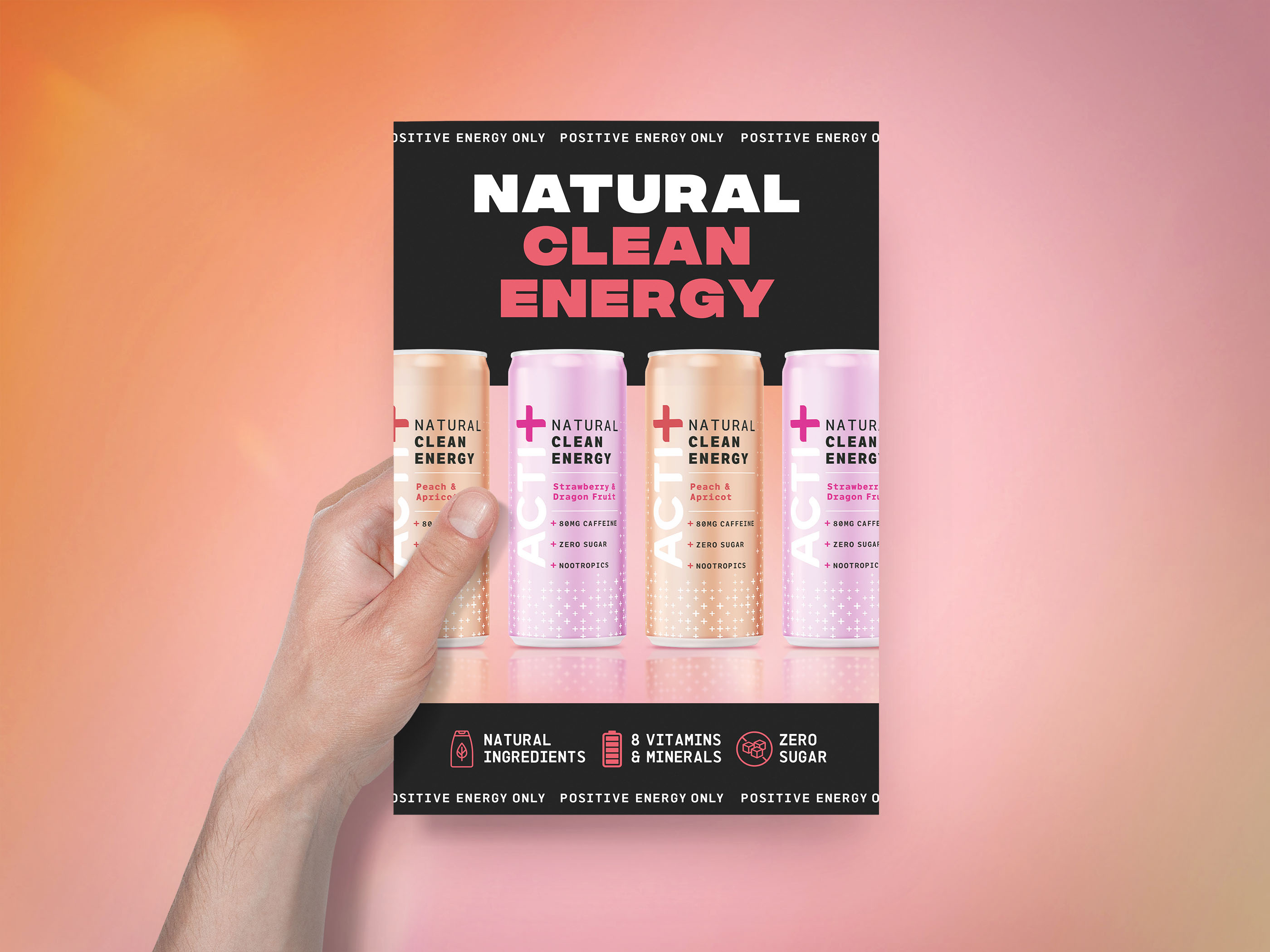 Print advertisement design for ACTI+ energy drinks, trade marketing poster featuring product cans and key benefits like natural ingredients and zero sugar for events and retail promotions