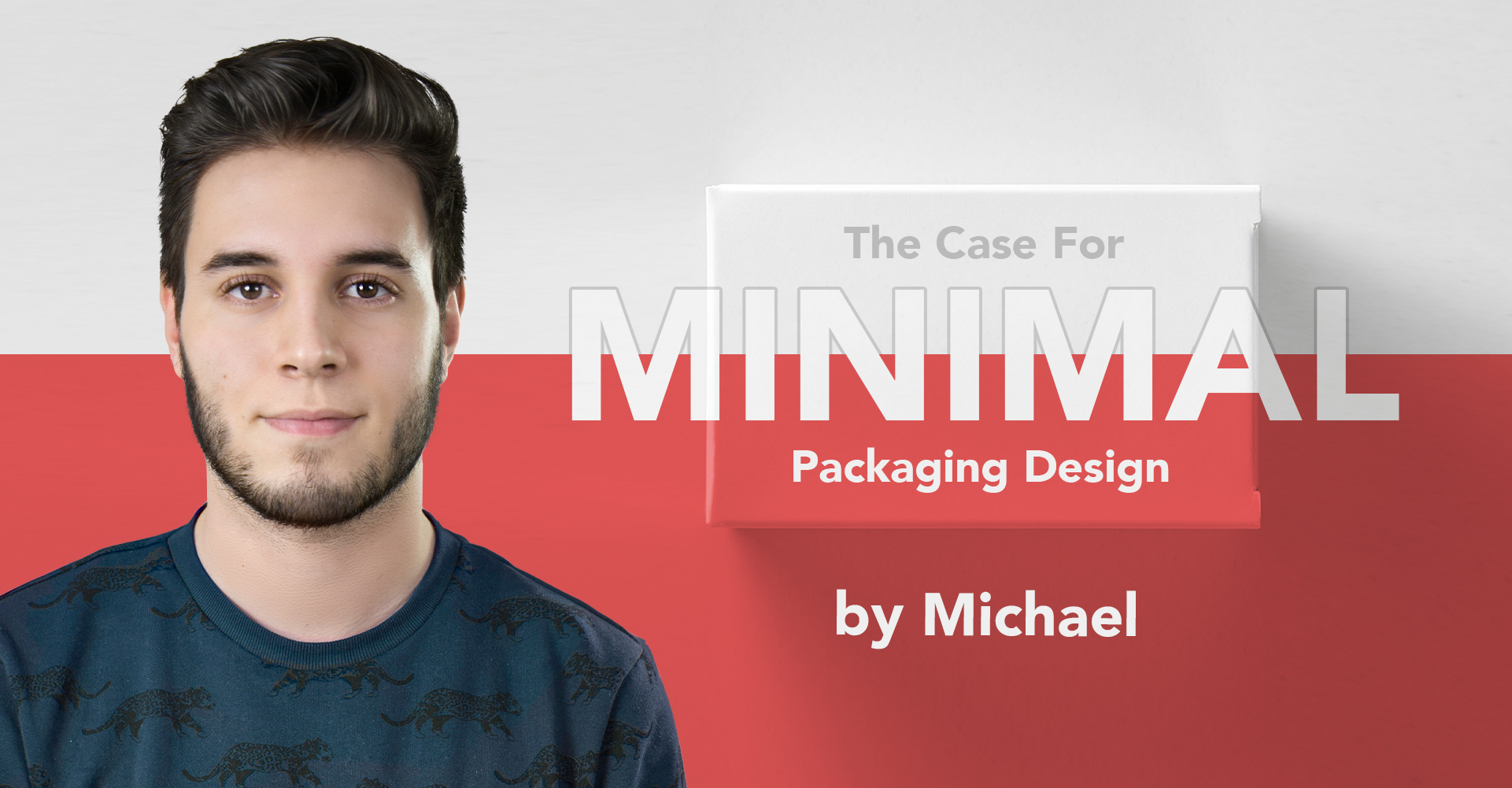 A case for minimal design packaging design