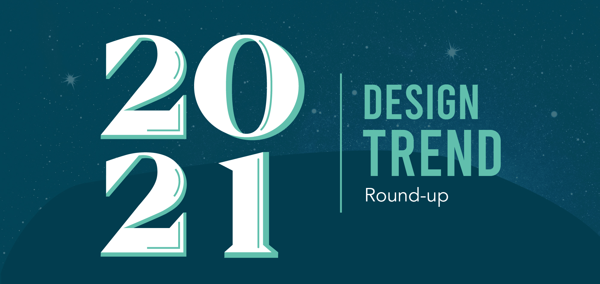 Design Trends 2021