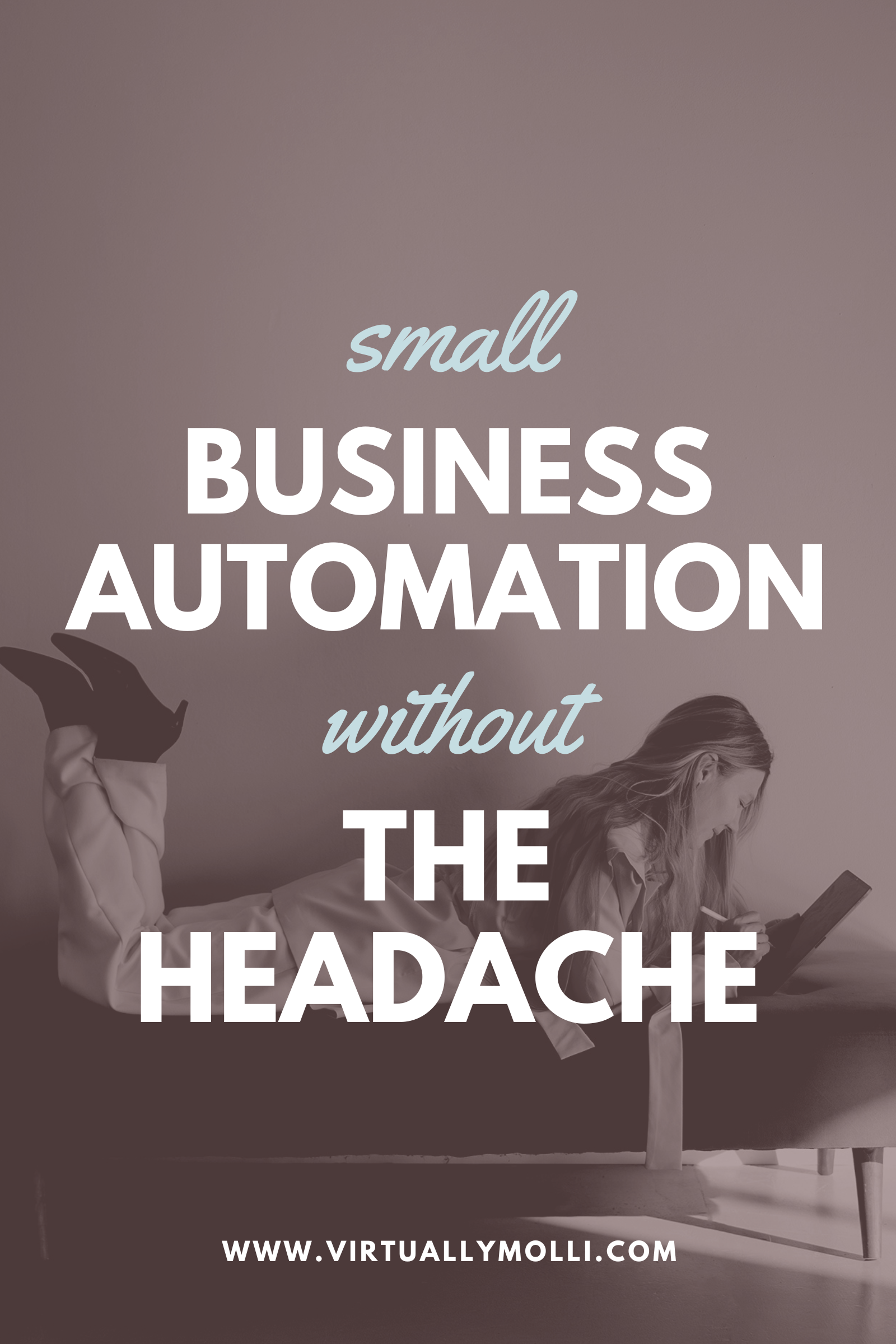 Small Business Automation Without the Headache: Why Simple Wins Every Time