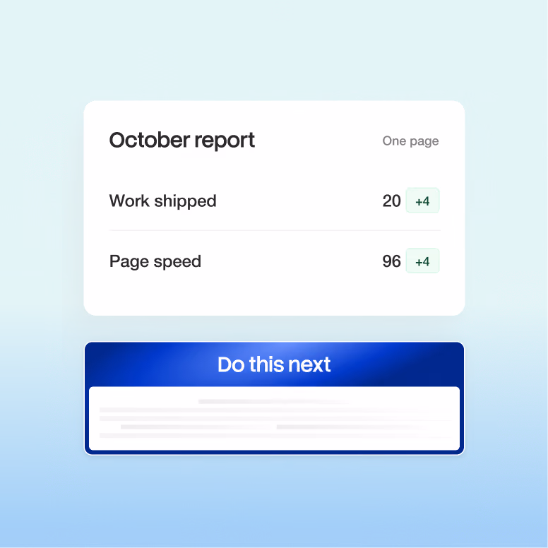 A dashboard-style report card labeled October report shows Work shipped and Page speed metrics above a blue Do this next panel on a gradient background.