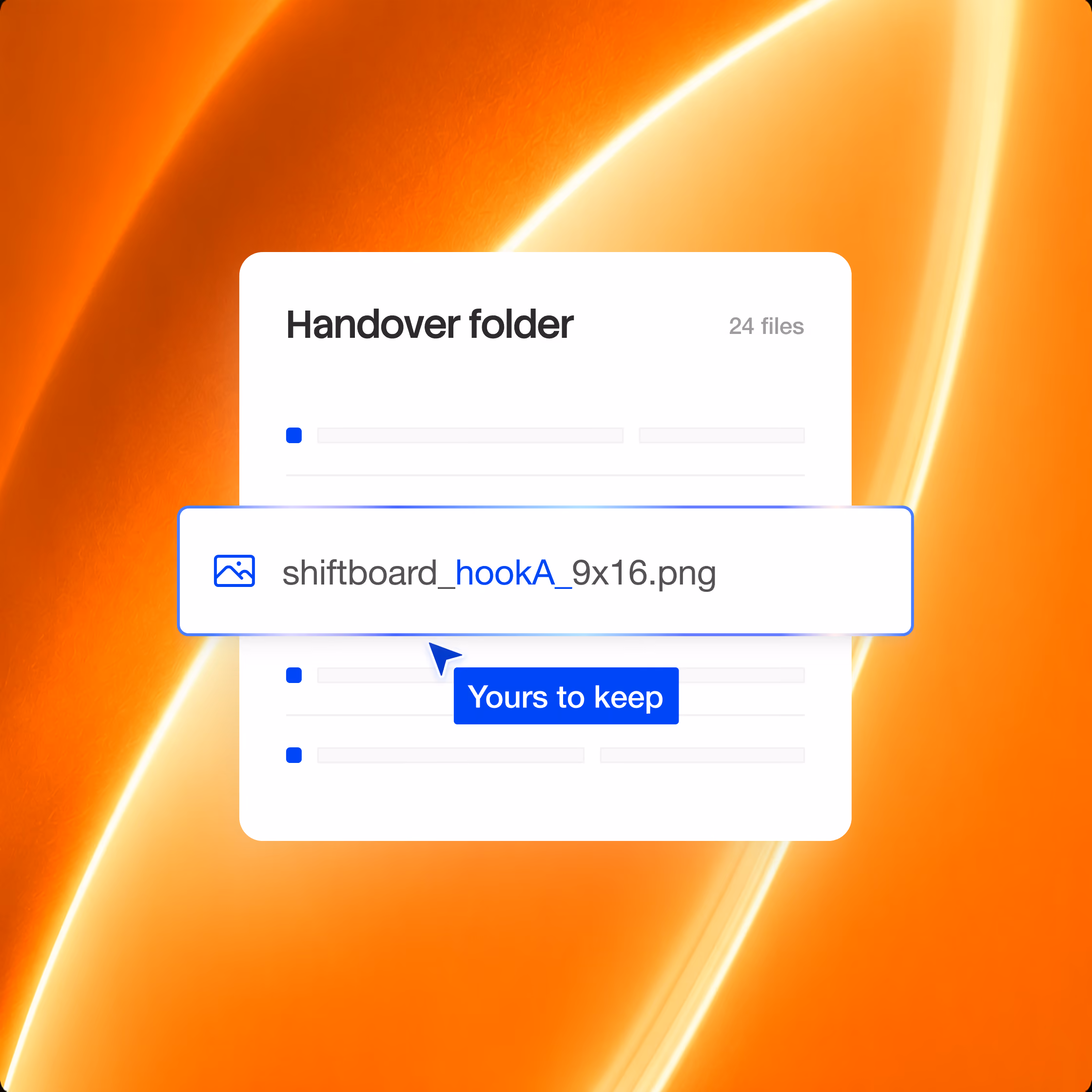 A handover folder interface shows a selected file named shiftboard_hookA_9x16.png over a white document card on an orange gradient background.