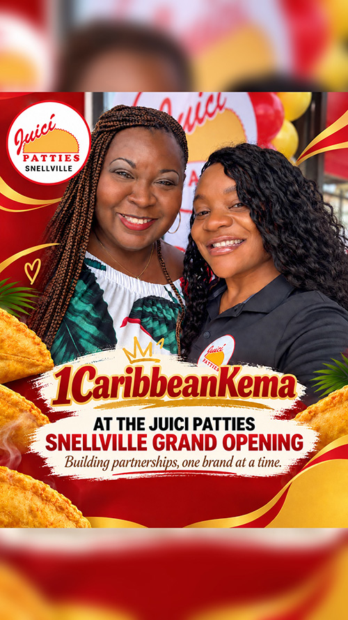 1CaribbeanKema graphic for the Juici Patties Snellville grand opening, captioned Building partnerships, one brand at a time