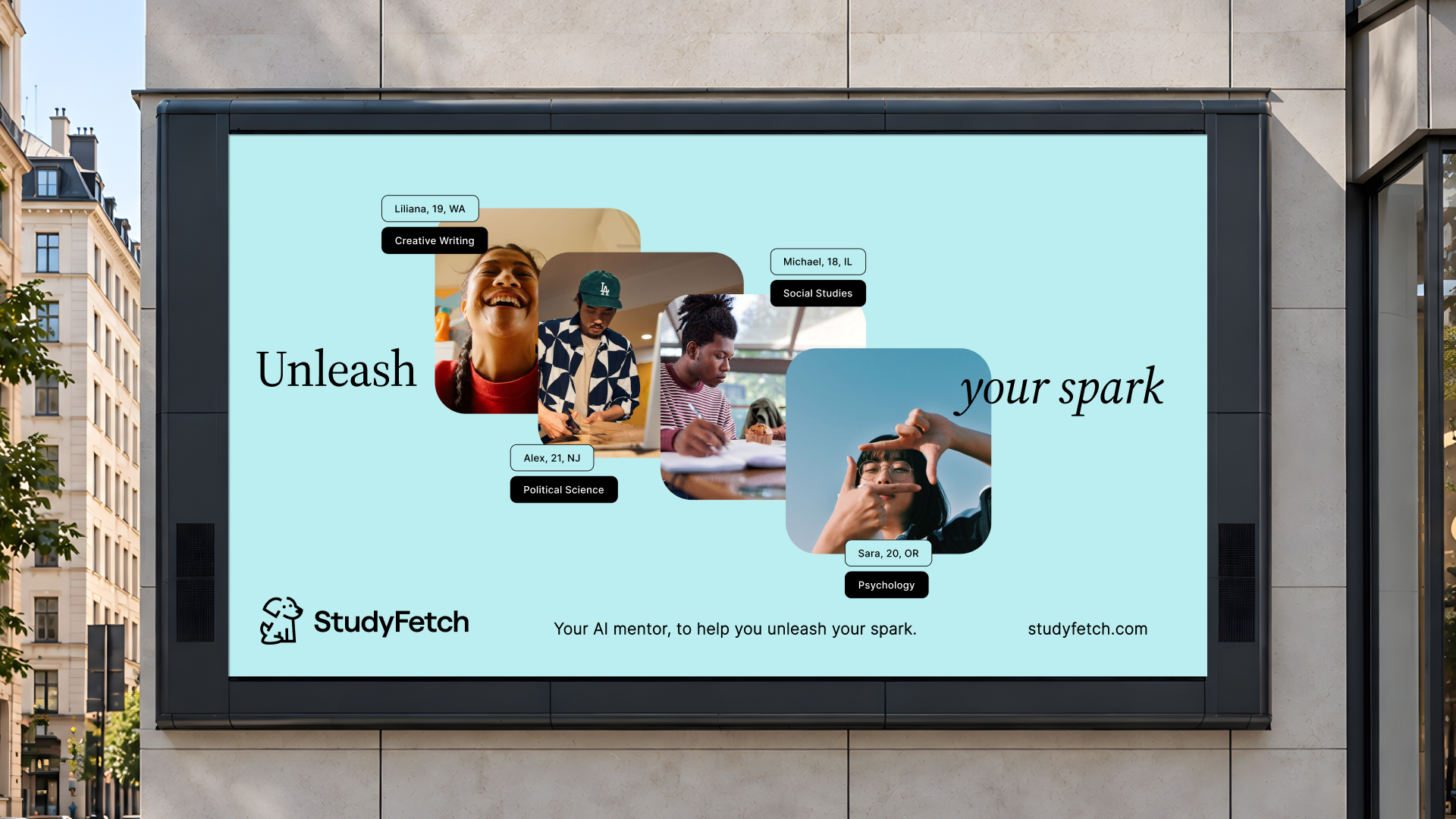 StudyFetch billboard on a city street: Your AI mentor, to help you unleash your spark
