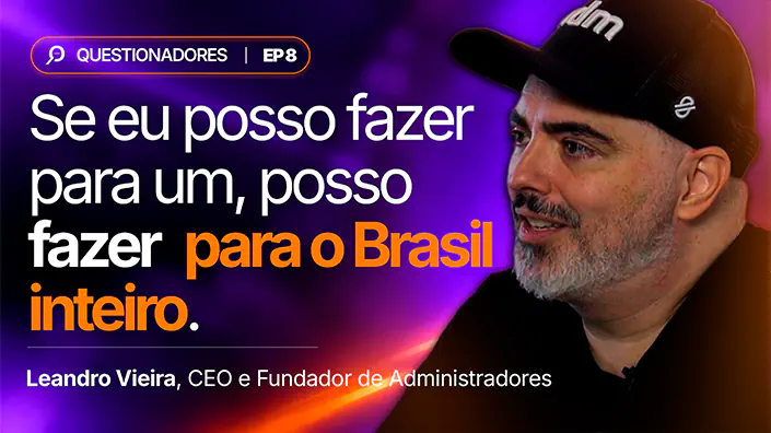 série questionadores - Administradores