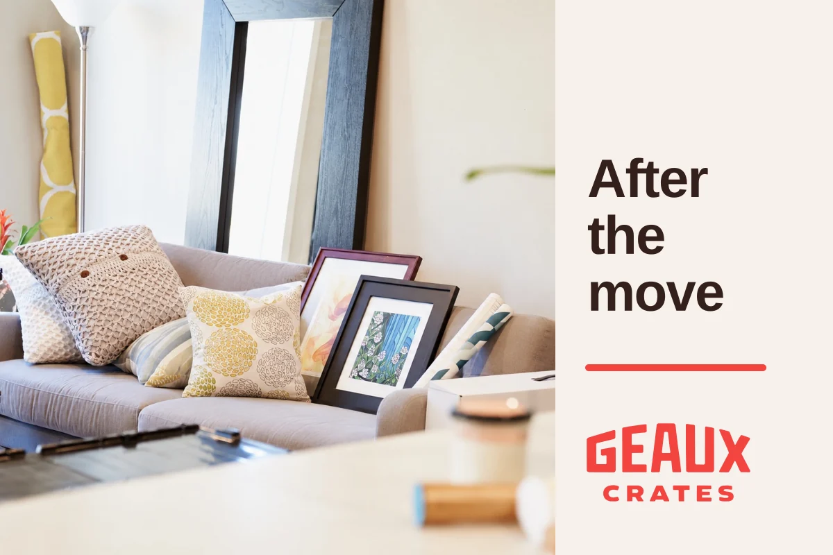 Actual furnished living room beside “After the move” and the Geaux Crates logo.