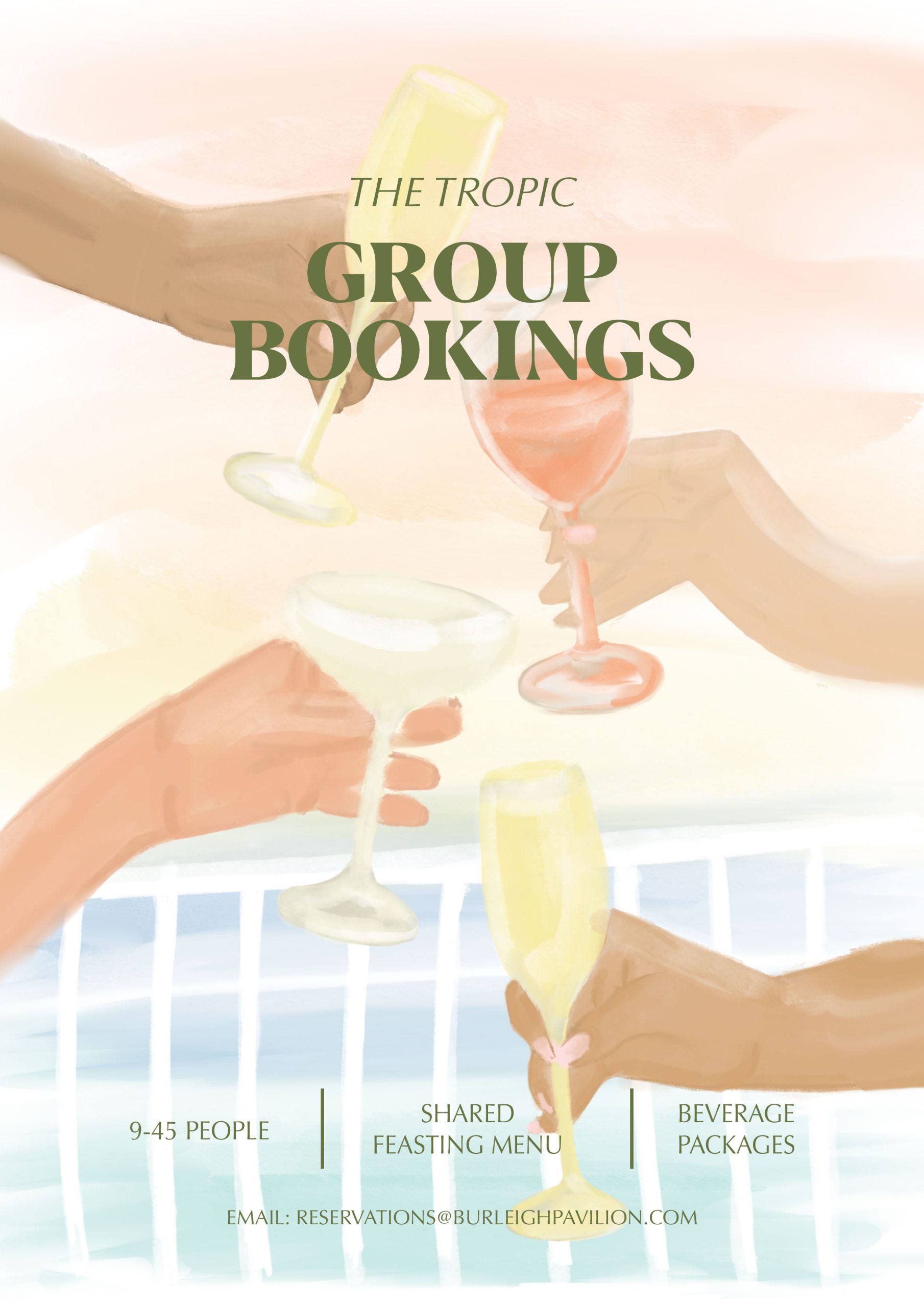 The Tropic Group Bookings poster: illustrated hands raising glasses of wine and champagne, with shared feasting menus and beverage packages