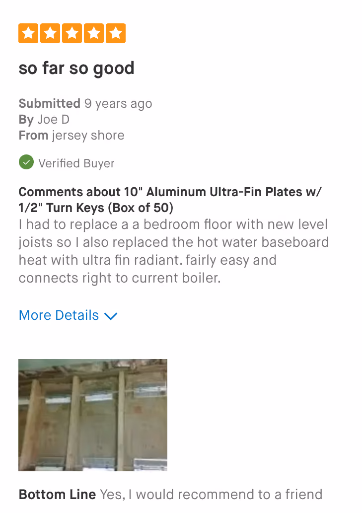 Five-star review titled so far so good by Joe D from Jersey Shore with image of floor joists and radiant heat plates.