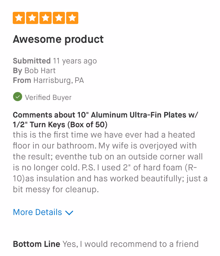 Five-star review titled Awesome product from Bob Hart in Harrisburg, PA, praising heated bathroom floor and insulation.