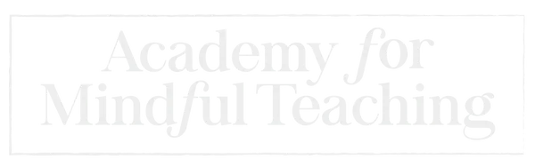 Academy for Mindful Teaching
