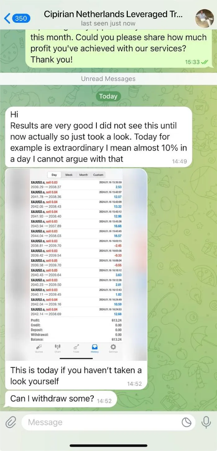 WhatsApp chat showing a conversation about trading profits. The message says the results are very good, mentioning almost 10% profit in a day, with a screenshot of a trading app displaying multiple trades of XAUUSD with profits and losses and a total profit balance of 613.24. The sender asks if they can withdraw some funds.