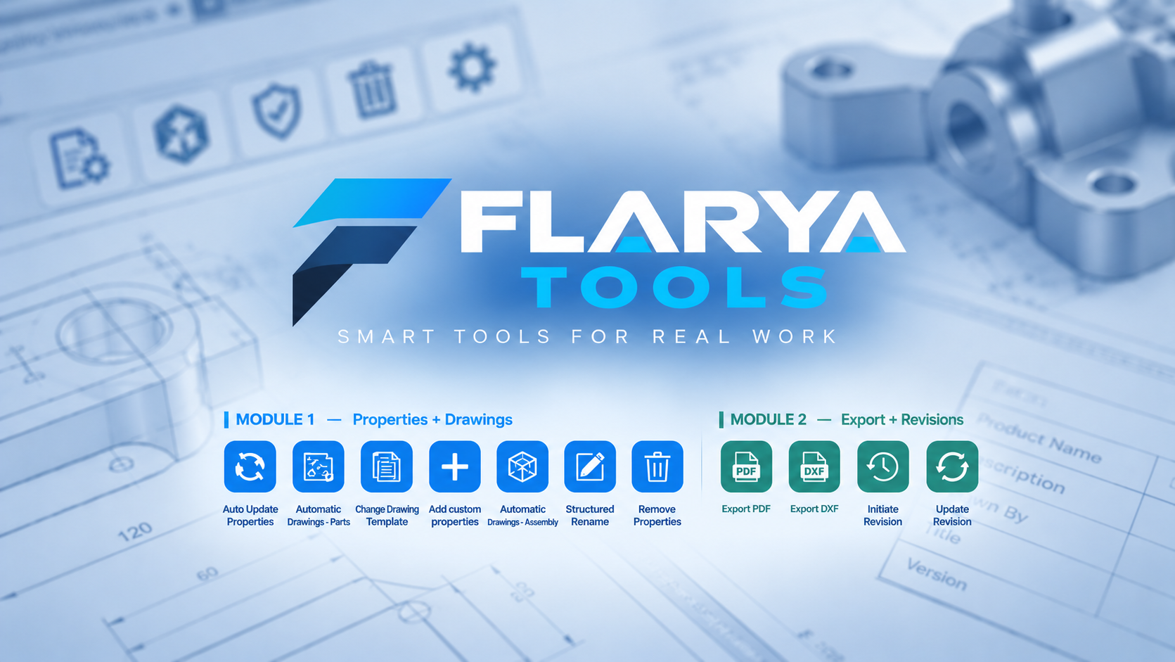 Overview of all FLARYA Tools buttons in the SolidWorks taskpane, across Module 1 (Properties + Drawings) and Module 2 (Export + Revisions)