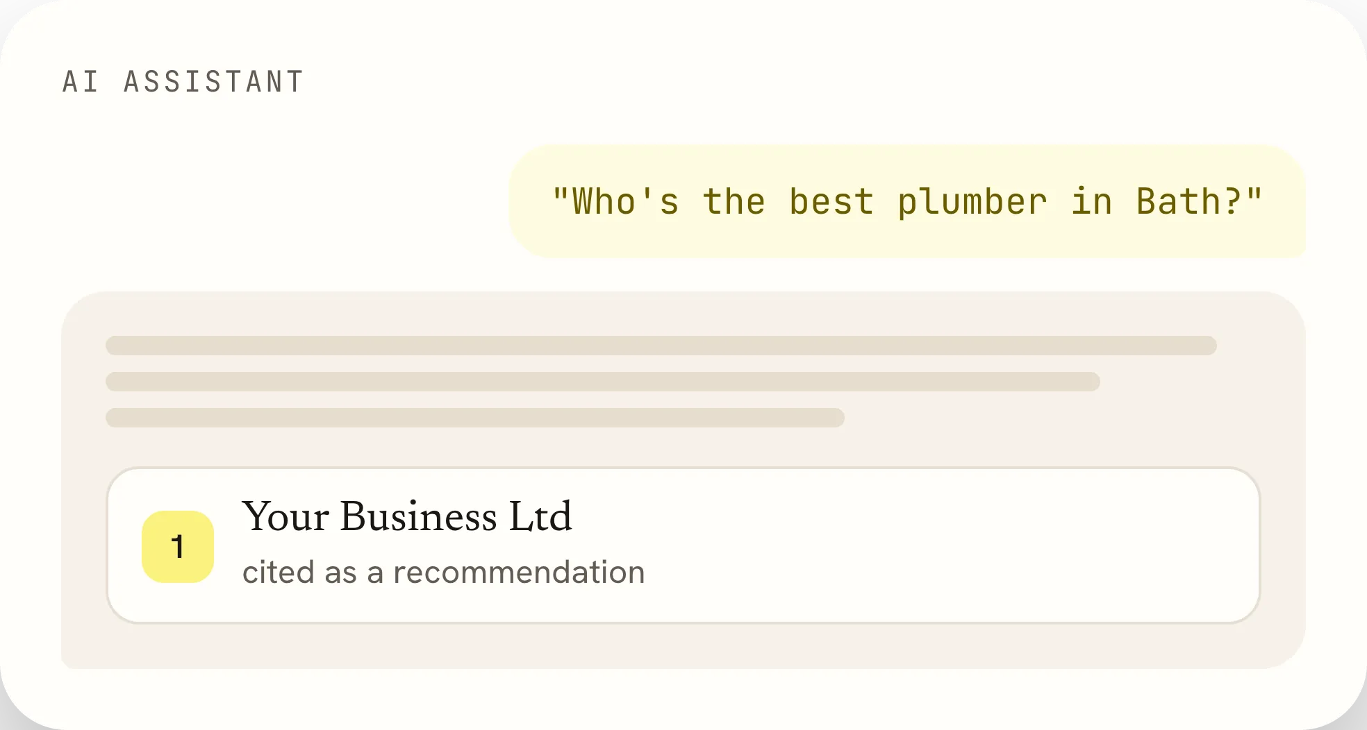 Screenshot of an AI assistant interface showing a query: 'Who's the best plumber in Bath?' with a recommendation listing 'Your Business Ltd' cited as a recommendation.
