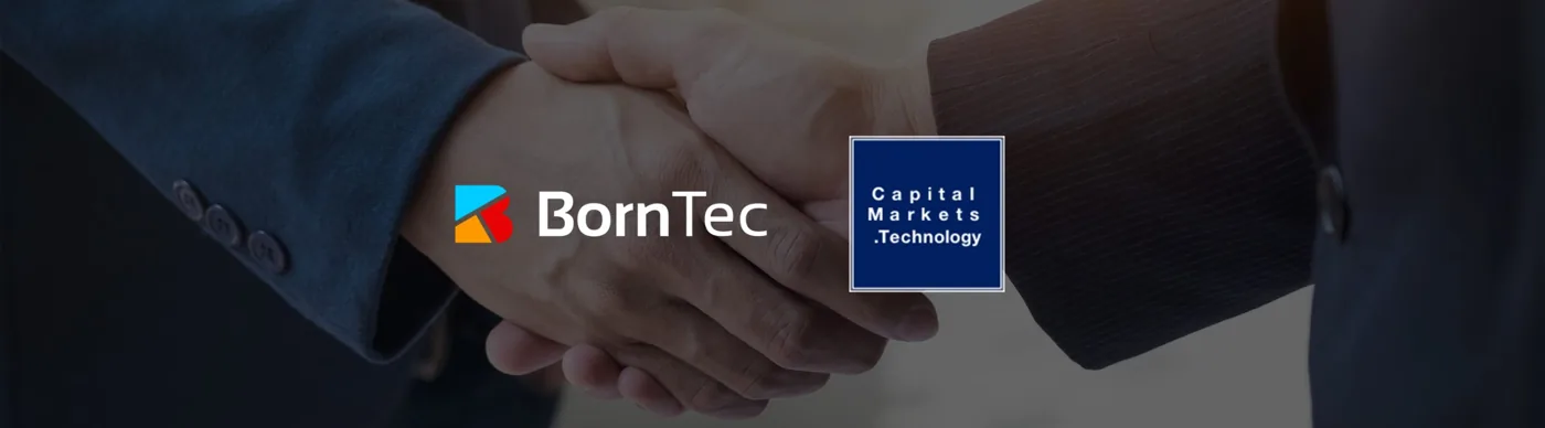BornTec Grows Global Sales Reach Through Strategic Partnership With CapitalMarkets.Technology and Expansion of Sales Team
