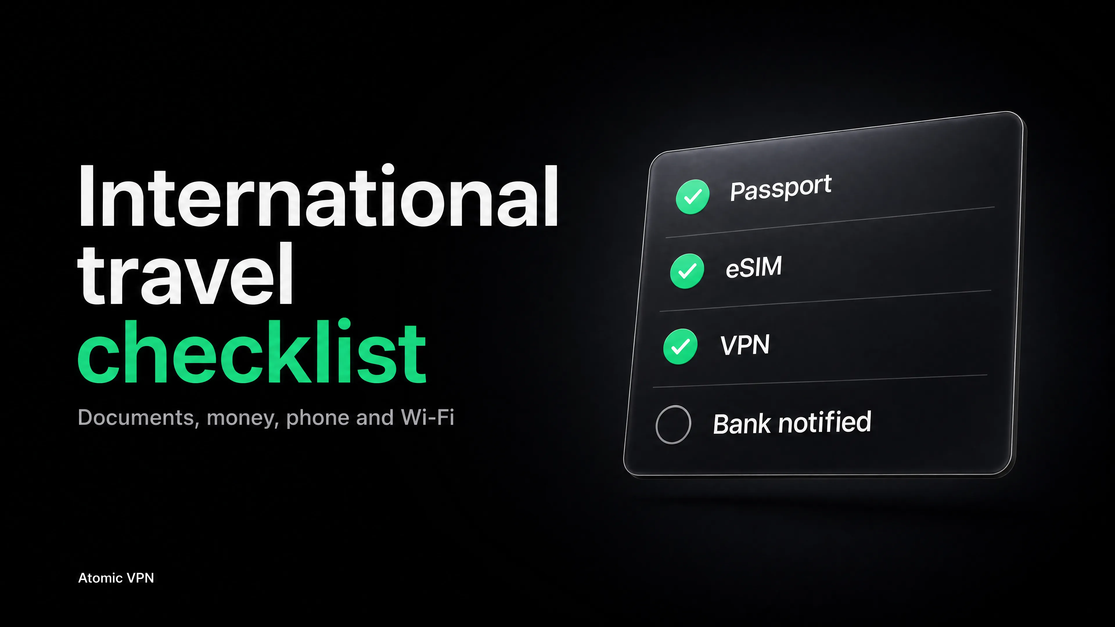 Travel Checklist: Documents, Money, Phone and Wi-Fi Safety