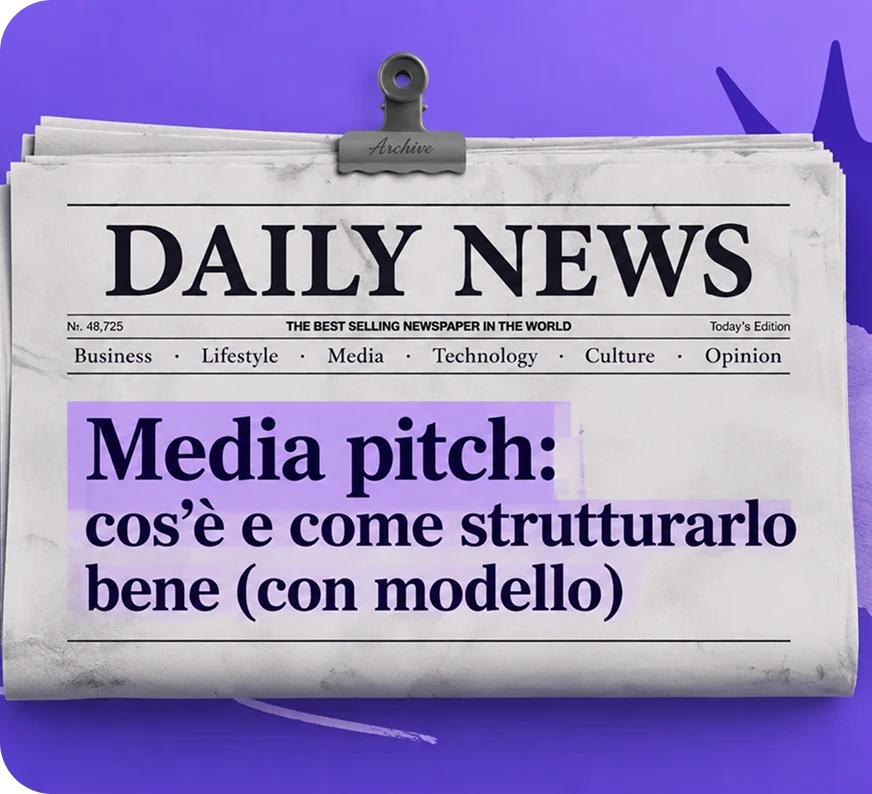 Media pitch: cos'è e come strutturarlo bene (con modello)