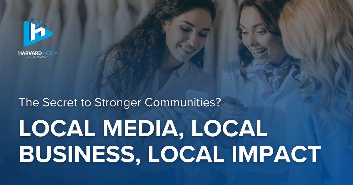 The Secret to Stronger Communities? Local Media, Local Business, Local Impact