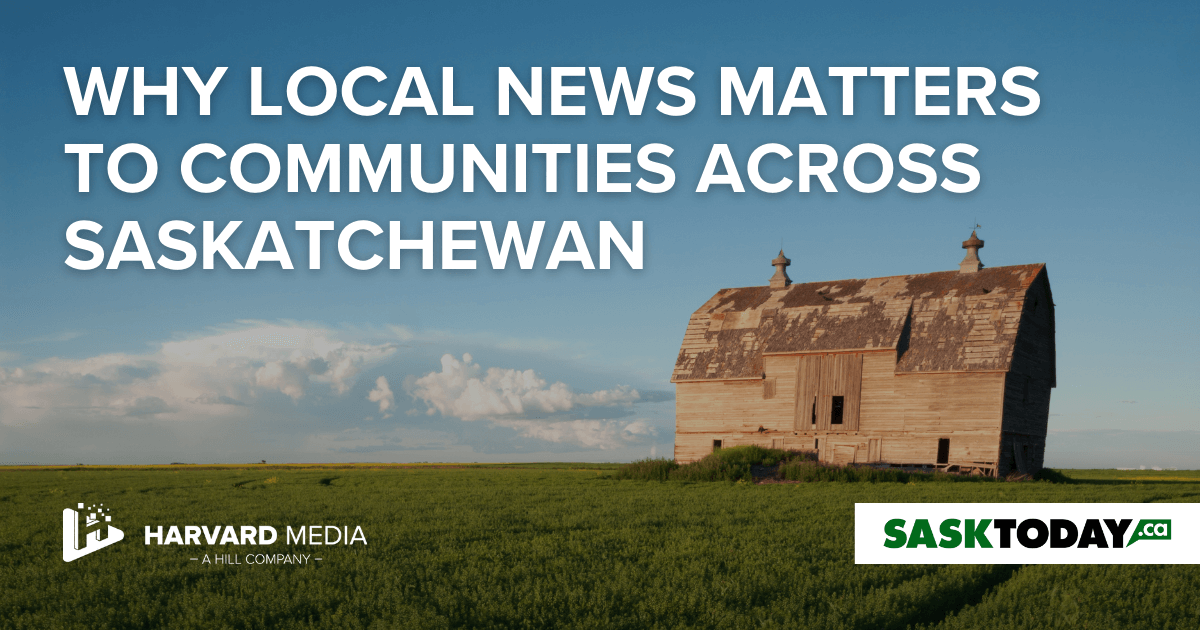 Why Local News Matters to Communities Across Saskatchewan